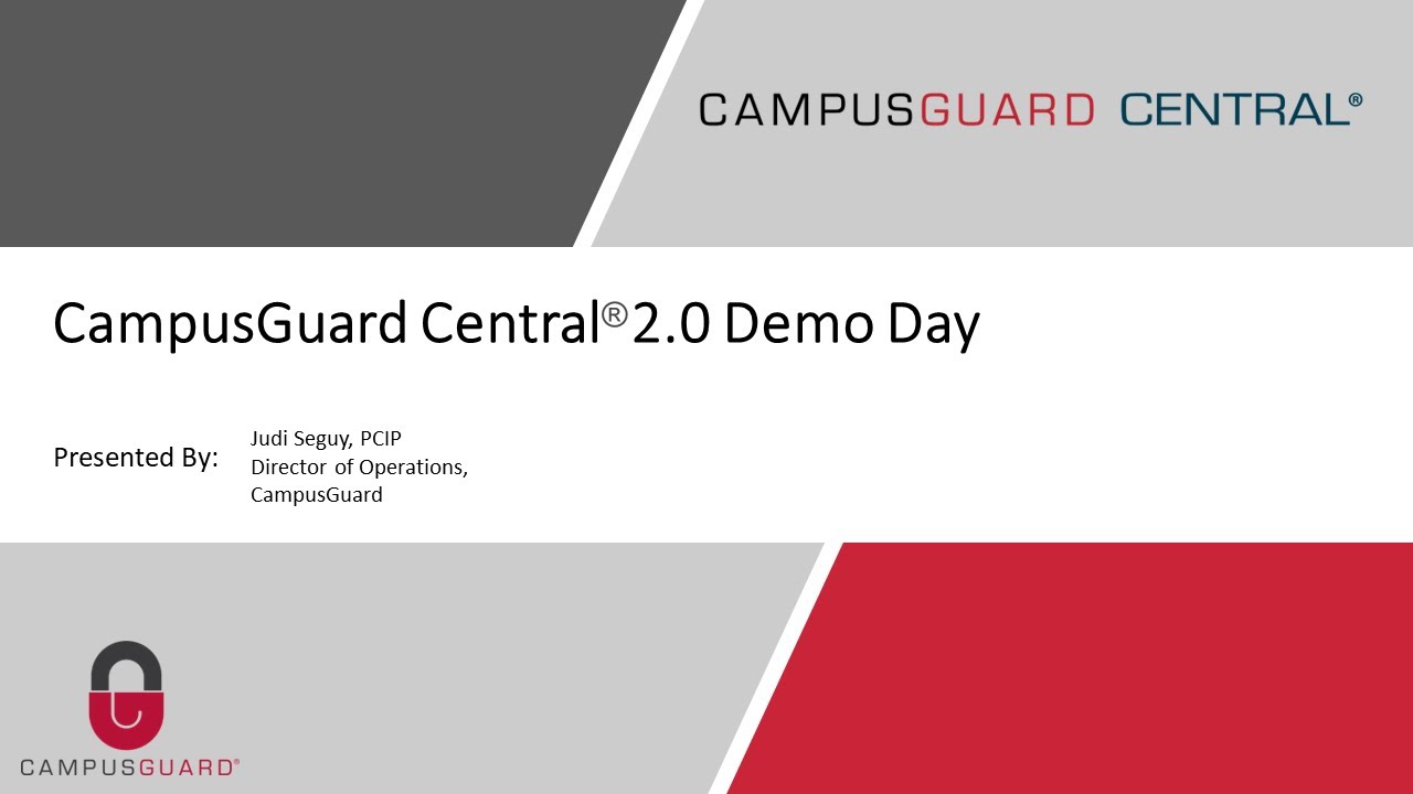 CampusGuard Central® 2.0 Demo Day