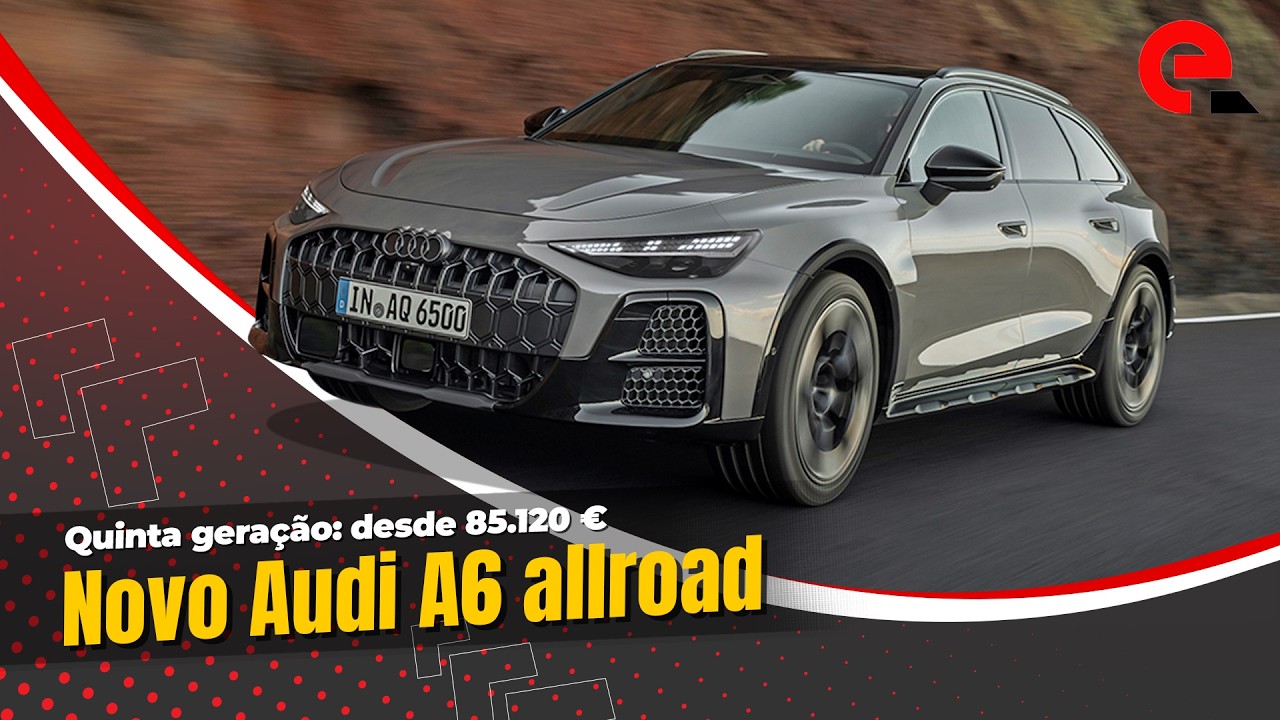 Novo Audi A6 allroad desde 85.120 €
