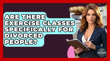 Are There Exercise Classes Specifically For Divorced People? - Get Divorce Answers