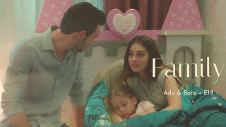 Ada & Bora + Elif || Family [AU]