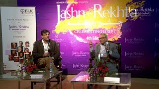 Modern Urdu Ghazal | Shamsur Rahman Faruqi and Ahmad Mahfooz | Jashn-e-Rekhta 4th Edition 2017