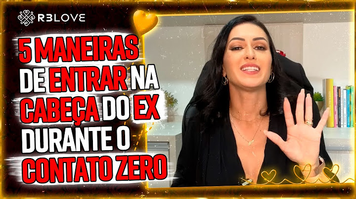 5 Maneiras de MEXER COM A CABEÇA DO SEU EX durante o CONTATO ZERO!