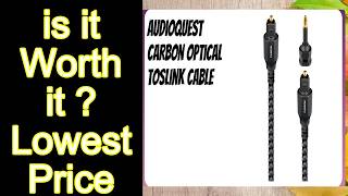 REVIEW AudioQuest Carbon Optical Toslink Cable Features - Important Information