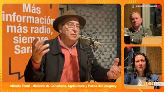 Alfredo Fratti, ministro de Ganadería, Agricultura y Pesca, en #InformativoSarandí