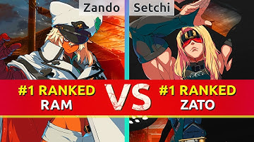 GGST ▰ Zando (#1 Ranked Ramlethal) vs Setchi (#1 Ranked Zato). High Level Gameplay
