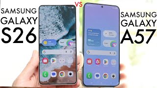 Samsung Galaxy A57 Vs Samsung Galaxy S26! (Comparison) (Review)
