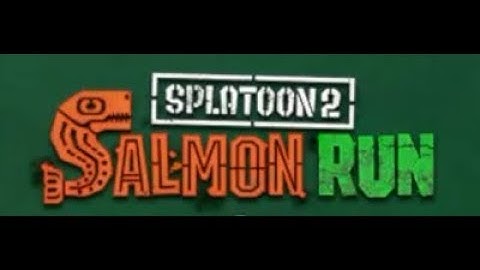 Splatoon 2 (Salmon Run) - Random Moments