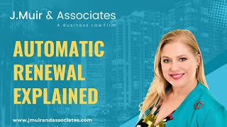 Contract Clause That Could Wreck Your Business | Automatic Renewal Explained