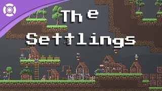 The Settlings - New Trailer 2022