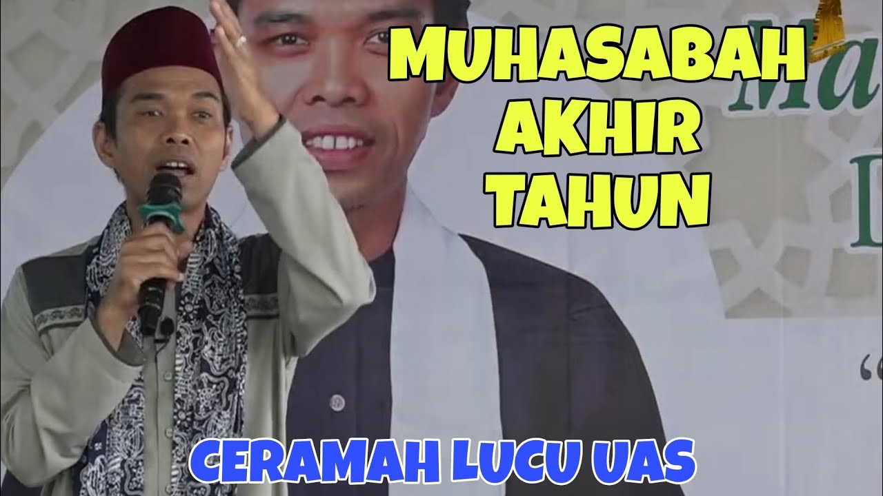 Ceramah Ustadz Abdul Somad ||  Muhasabah Akhir Tahun