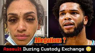NBA Star Miles Bridges ACCUSES Baby Mama of Assault During Custody Exchange