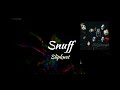 Slipknot - Snuff (lyrics)