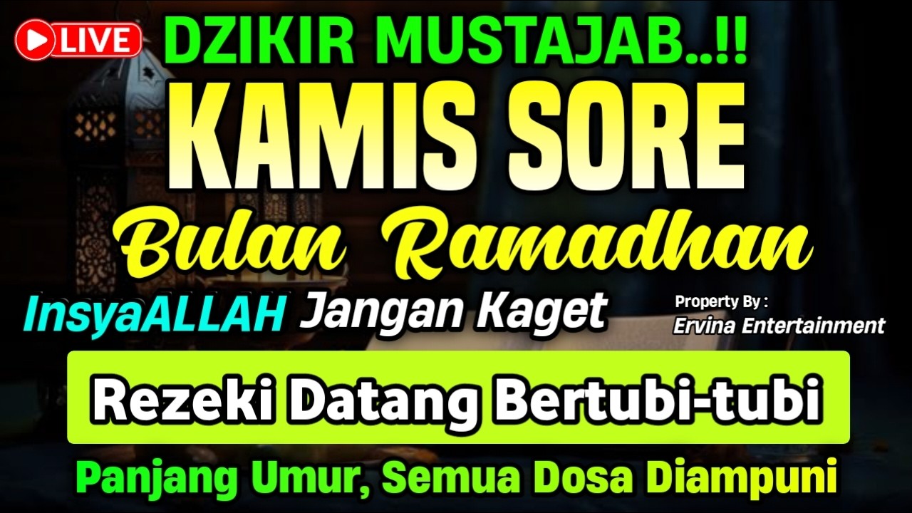 DZIKIR PAGI HARI KAMIS PEMBUKA PINTU REZEKI, ZIKIR PEMBUKA PINTU REZEKI | DZIKIR PAGI