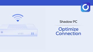 Shadow PC⎪Optimize your connection screenshot 2