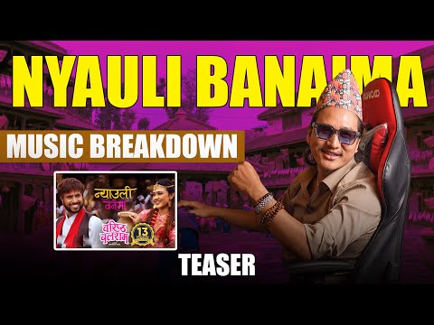 Making Of Nyauli Banaima Baristha Balaram Debesh Rai Inside The Track Teaser 