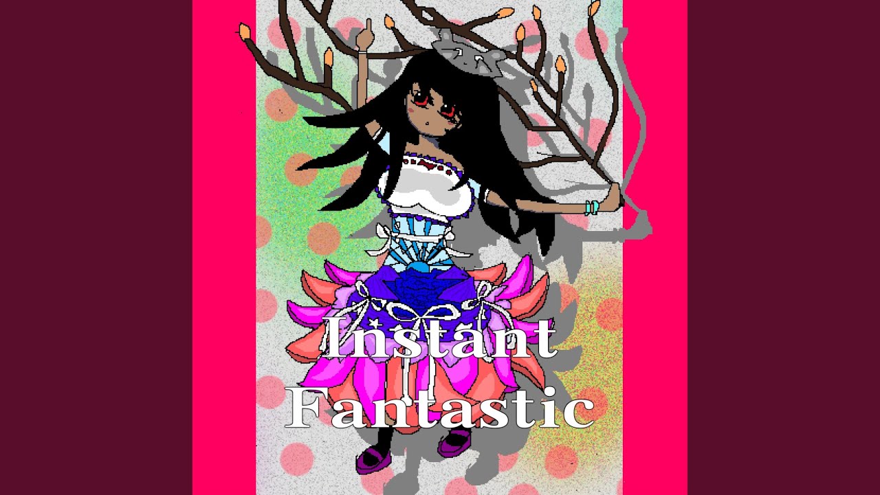 Regardez Instant Fantastic — Wait, Stop sur YouTube Regardez Instant Fantastic — Wait, Stop sur YouTube