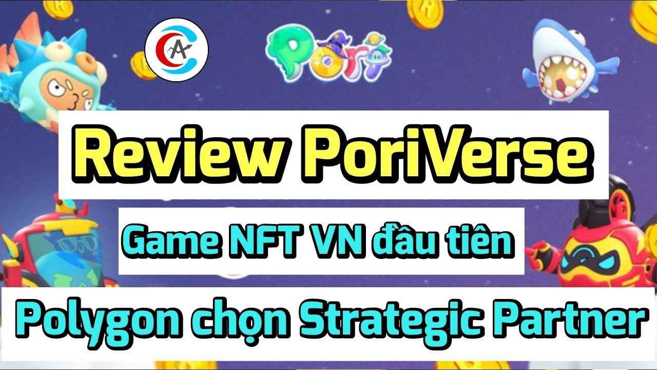 Review Game NFT Poriverse – Hướng dẫn tham gia Whitelist IDO