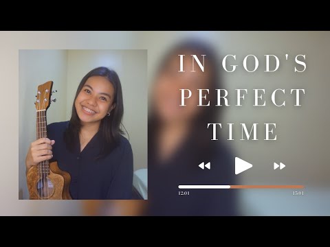 In God's Perfect Time