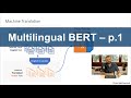 Multilingual BERT - Part 1 - Intro and Concepts