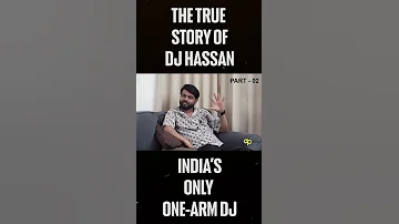 One Arm Endless Passion DJ Hassan Is Turning Pain Into Power Behind The Console Watch Now 