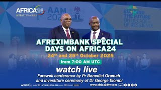 🔴 LIVE – Afreximbank : Farewell conference by Pr. Benedict Oramah - 🇪🇬 #Egypt