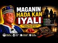 Maganin Hada Kan Iyali Daga Sheikh Ubale Adakawa Kano 