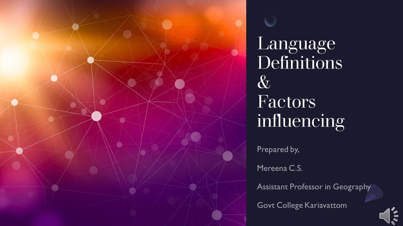 Language Definition And Factors Influencing The Evolution Of Languages language-definition-and-factors-influencing-the-evolution-of-languages