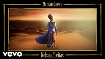 Nelson Freitas - Nubian Queen (Official Video)