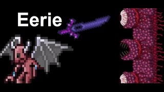 I take no credit,all goes to re-logic.
download:http://www.mediafire.com/download/og778b77lxfagvq/terraria+eerie+1+hour.mp3