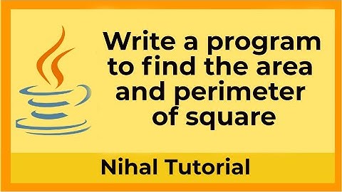 Write a program to find the area and perimeter of square in Java | Bluej | Java Program