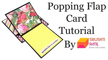 Popping Flap Card Tutorial By Srushti Patil | Scrapbook Card