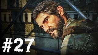 The Last of Us Gameplay Walkthrough Part 27 - Hunters