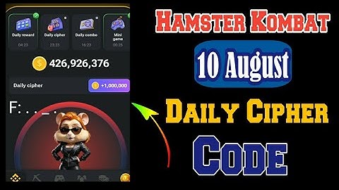 hamster kombat daily cipher 10 august | daily cipher today 1m coins