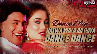 Aagaya Aagaya Halwa Wala ( Dance Mix ) | Dj Sanu Mumbai | Mithun Chakraborty | Bappi Lahiri |