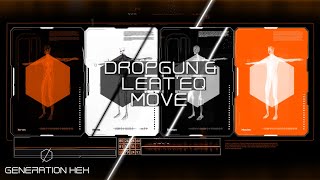 Dropgun & Leat'Eq - Move (Official Audio)