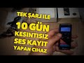 10 gn kesntsz ses kaydi yapan chaz seskayt bayndrelektronik