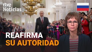 RUSIA: PUTIN ofrece DIÁLOGO a OCCIDENTE en la CEREMONIA de JURAMENTO de su QUINTO MANDATO | RTVE