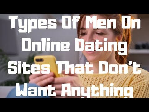 فيديو: أي نوع من الرجال يزورون مواقع المواعدة؟
