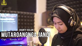 DIANTY OSLAN - MUTAROANGNGA JANCI Cipt.Hando 577 Cover