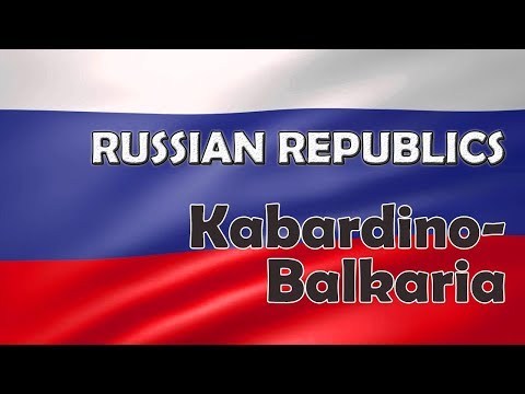 The little known Caucasus Republic: 7 Facts about Kabardino-Balkaria