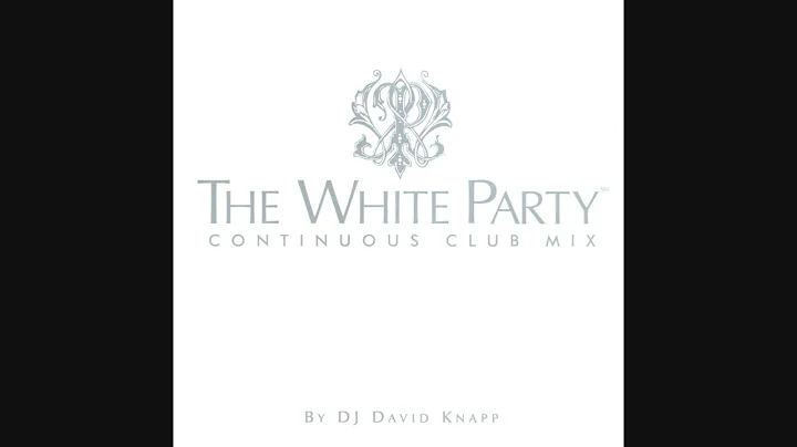 The White Party - Continuous Club Mix By DJ David ...