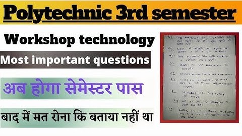 workshop technology | workshop technology 3rd semester | workshop technology important questions ans