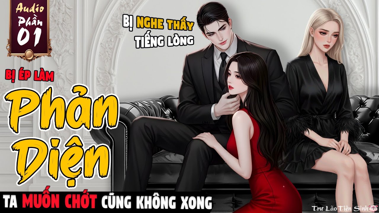 【Phần 1】Xuyên Thành Phản Diện, Ta Chỉ Muốn Tự Tìm Chớt Nhưng Bất Thành!