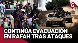 OFENSIVA ISRAELÍ EN RAFAH: miles de civiles PALESTINOS huyen ante ALERTA de ATAQUES | Gestión