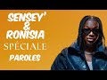 Sensey’ - Spéciale feat Ronisia (Paroles/Lyrics)