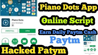 Piano Dots Application Hacked [ Online Script ]  Daily 25 Ruppes Earn with Your Andriod Mobile phone screenshot 2