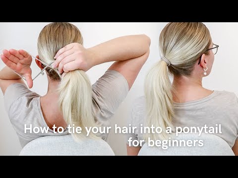 How To Tie Your Own Hair Into a Ponytail For COMPLETE BEGINNERS - For Guys & Girls - Easy Hairstyle
