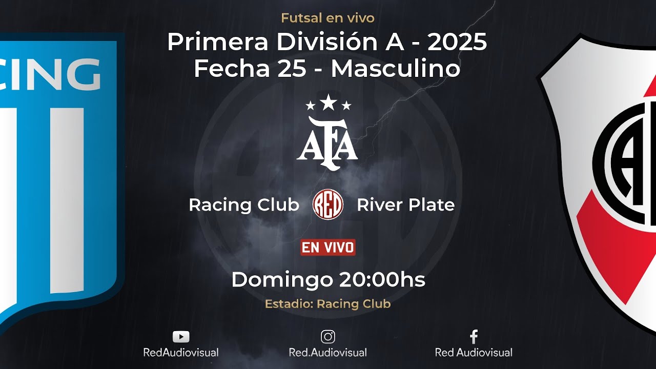 🔴 Racing Club vs River Plate - Fecha 25 - Primera División A - Futsal AFA 2025 - Masculino