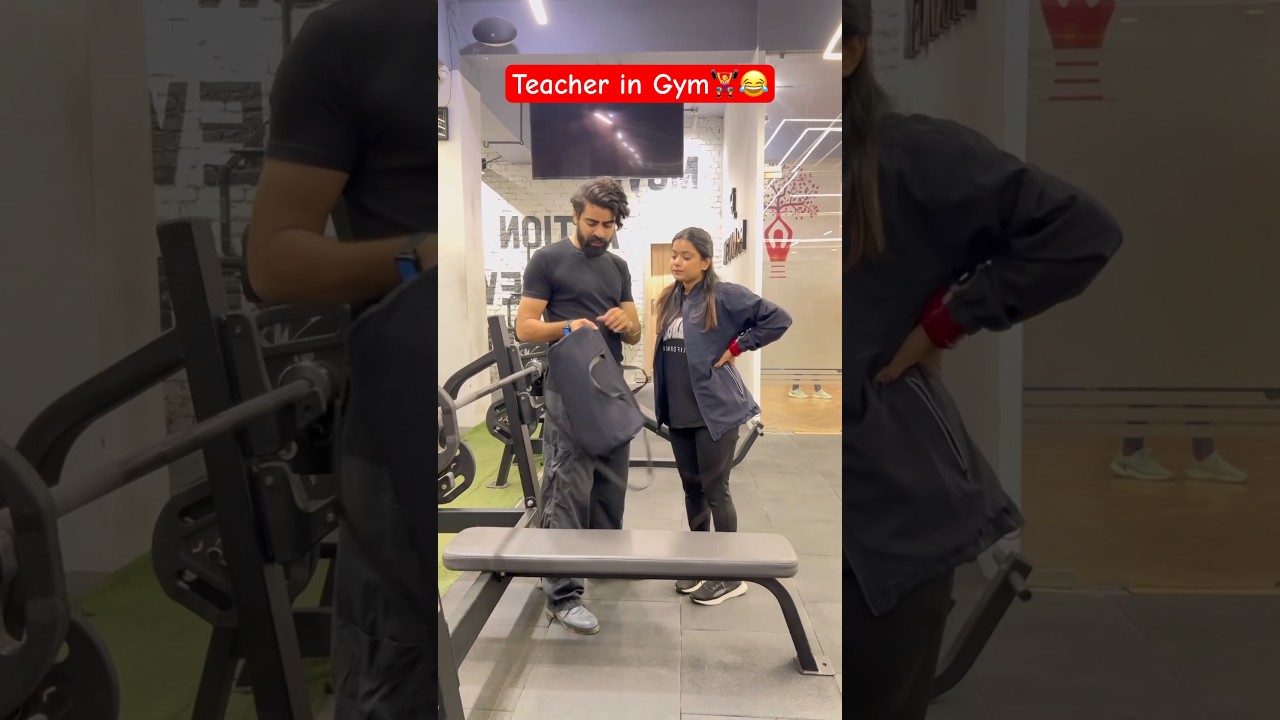 Teacher in Gym🏋️‍♀️😂#shorts #comedy #teratrigun #teacherlife