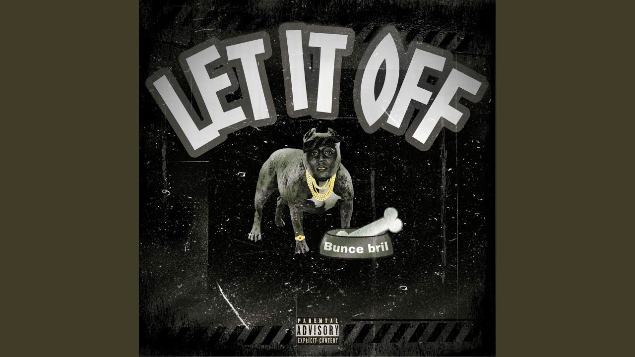 Guarda Let It Off su YouTube Guarda Let It Off su YouTube